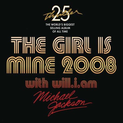 Michael Jackson/will.i.am - The Girl Is Mine 2008 (Original Demo)歌词